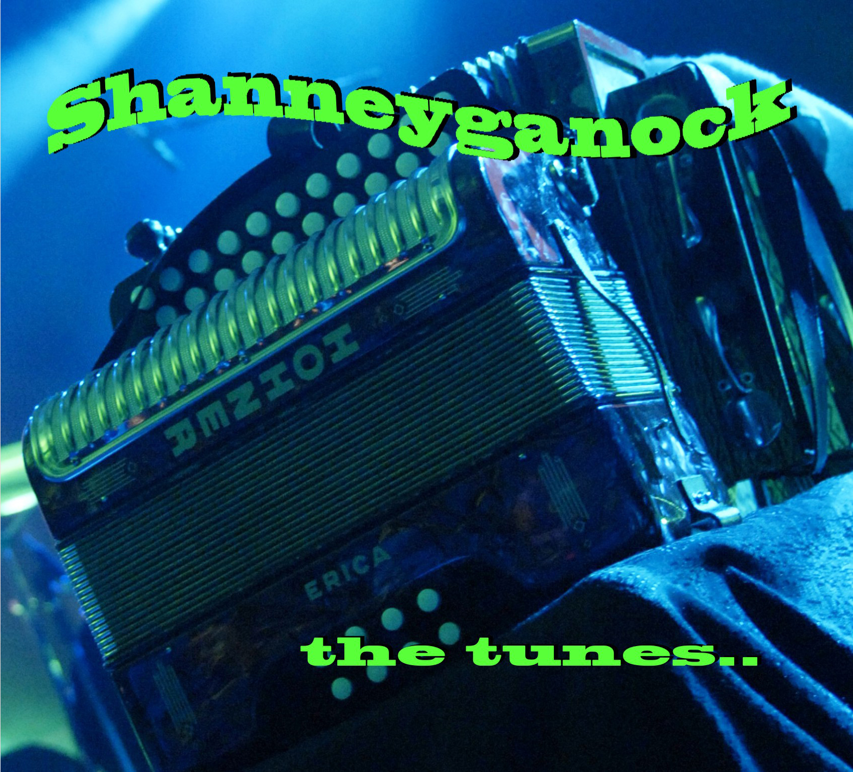 Shanneyganock the tunes